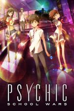 Watch Psychic School Wars Fmovies