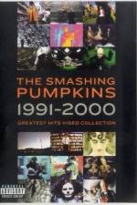 Watch The Smashing Pumpkins 1991-2000 Greatest Hits Video Collection Fmovies