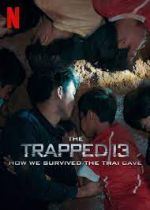 Watch The Trapped 13: How We Survived the Thai Cave Fmovies