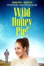 Watch Wild Honey Pie Fmovies
