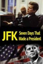 Watch JFK: Seven Days That Made a President Fmovies