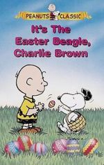 Watch It\'s the Easter Beagle, Charlie Brown! Fmovies