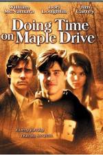 Watch Doing Time on Maple Drive Fmovies