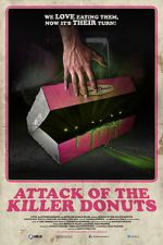 Watch Attack of the Killer Donuts Fmovies