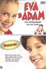 Watch Eva & Adam: Four Birthdays and a Fiasco Fmovies