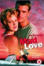 Watch Mad Love Fmovies