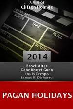 Watch Pagan Holidays Fmovies