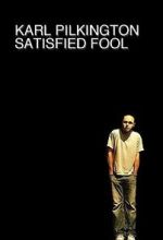 Watch Karl Pilkington: Satisfied Fool Fmovies
