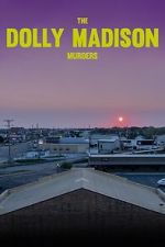 Watch The Dolly Madison Murders Fmovies