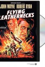 Watch Flying Leathernecks Fmovies