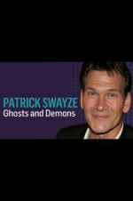 Watch Patrick Swayze: Ghosts and Demons Fmovies