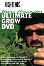 Watch High Times: Jorge Cervantes Ultimate Grow Fmovies