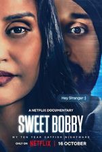 Watch Sweet Bobby: My Catfish Nightmare Fmovies