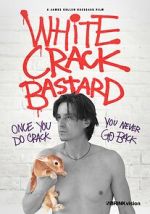 Watch White Crack Bastard Fmovies