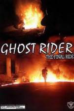 Watch Ghostrider 1: The Final Ride Fmovies