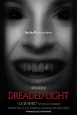 Watch Dreaded Light Fmovies