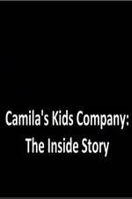 Watch Camila's Kids Company: The Inside Story Fmovies