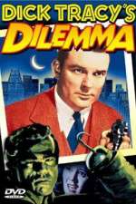 Watch Dick Tracy's Dilemma Fmovies