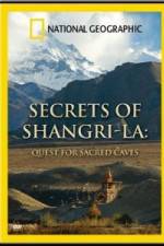 Watch National Geographic Secrets of Shangri-La: Quest for Sacred Caves Fmovies