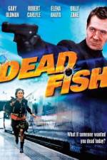 Watch Dead Fish Fmovies