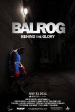 Watch Balrog Behind the Glory Fmovies