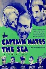 Watch The Captain Hates the Sea Fmovies