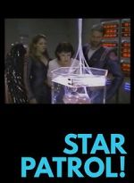 Watch Star Patrol! Fmovies