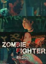 Watch Zombie Fighter Fmovies