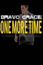 Watch Bravo Gracie : One More Time Fmovies