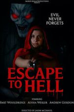 Watch Escape to Hell Fmovies