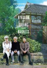 Watch The Kingdom of Dreams and Madness Fmovies