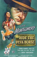 Watch Ride the Pink Horse Fmovies