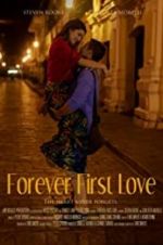 Watch Forever First Love Fmovies