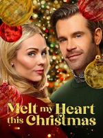 Watch Melt My Heart This Christmas Fmovies