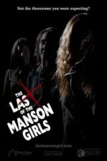 Watch The Last of the Manson Girls Fmovies