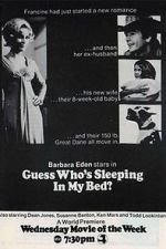 Watch Guess Who\'s Been Sleeping in My Bed? Fmovies