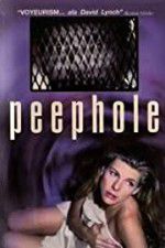 Watch Peephole Fmovies