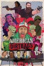 Watch American Dirtbags Fmovies