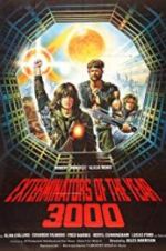Watch The Exterminators of the Year 3000 Fmovies