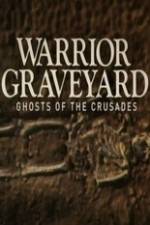 Watch National Geographic Warrior Graveyard: Ghost of the Crusades Fmovies