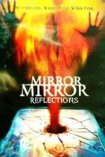 Watch Mirror Mirror 4: Reflections Fmovies