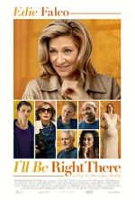 Watch I\'ll Be Right There Fmovies
