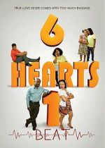 Watch 6 Hearts 1 Beat Fmovies