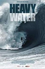 Watch Heavy Water - The Acid Drop Fmovies