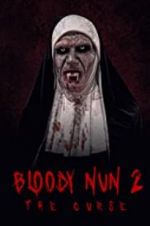 Watch Bloody Nun 2: The Curse Fmovies
