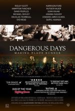 Watch Dangerous Days: Making Blade Runner Fmovies