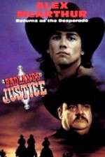 Watch Desperado: Badlands Justice Fmovies