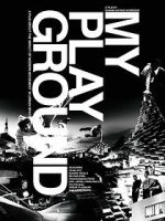 Watch My Playground Fmovies