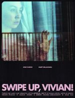 Watch Swipe Up, Vivian! (Short 2020) Fmovies