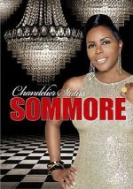 Watch Sommore: Chandelier Status Fmovies